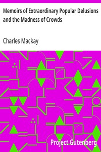 Extraordinary Popular Delusions and the Madness of Crowds cover