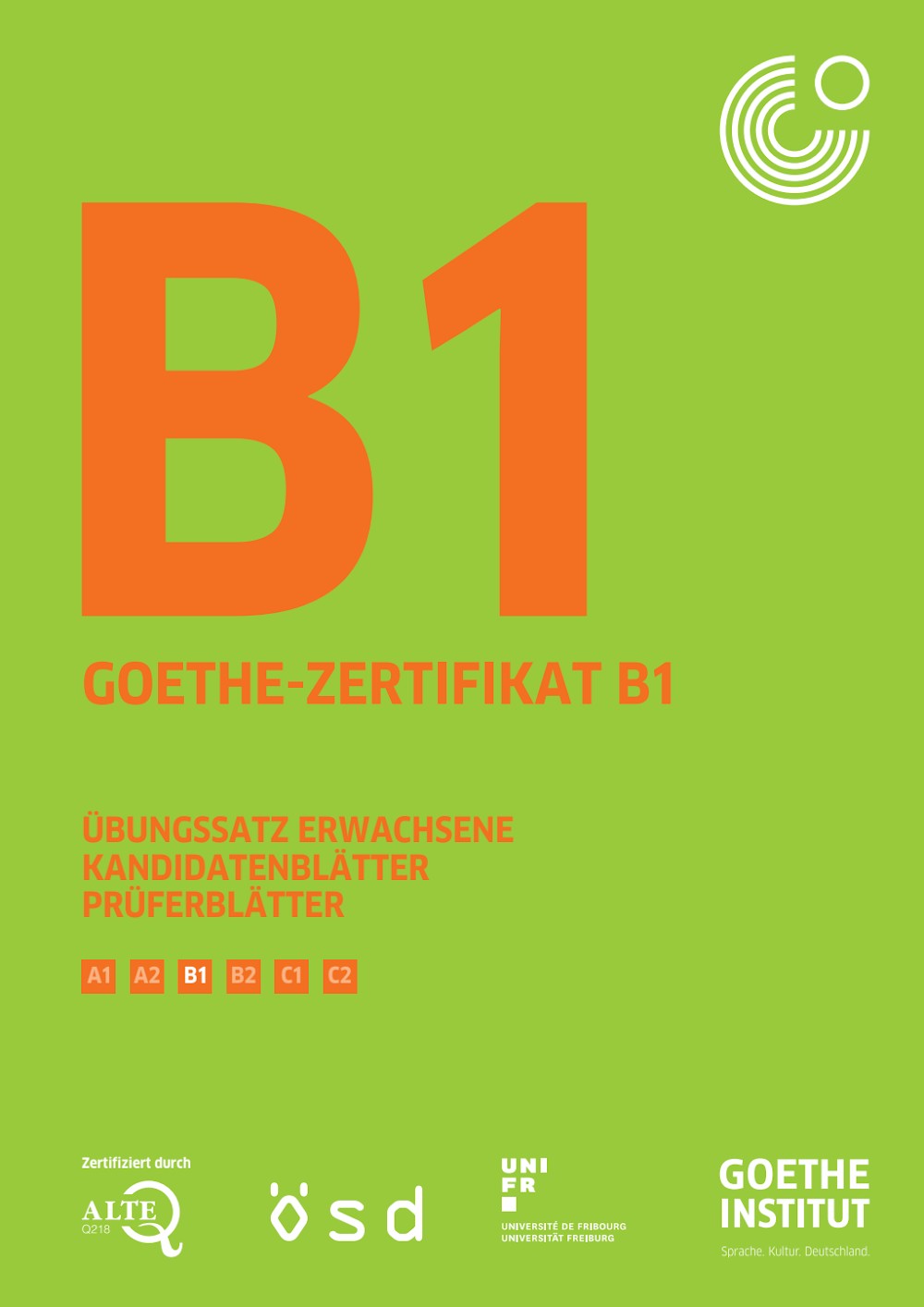 Goethe-Zertifikat B1 Übungssatz Erwachsene — Kandidaten- und Prüferblätter cover