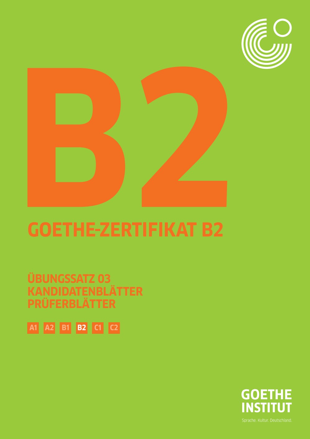 Goethe-Zertifikat B2 Übungssatz 03 — Kandidaten- und Prüferblätter cover