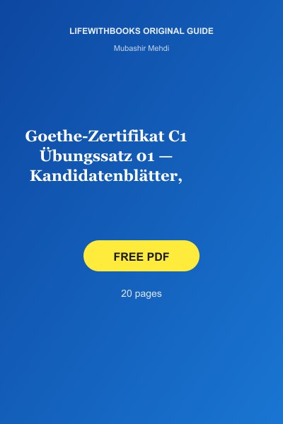 Goethe-Zertifikat C1 Übungssatz 01 — Kandidatenblätter, Prüferblätter cover